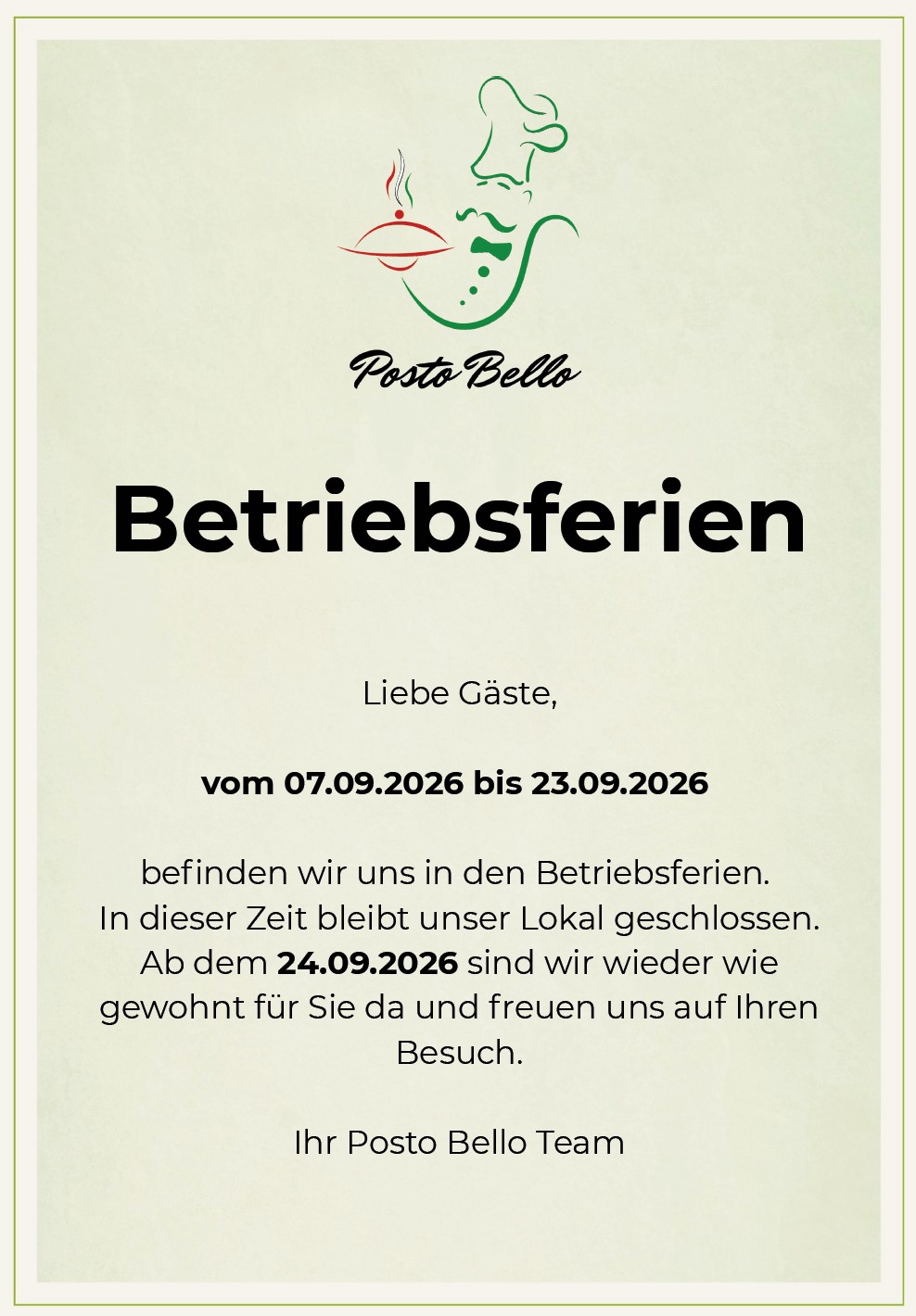 Betriebsferien vom 07.09.2026 bis 23.09.2026 im Restaurant Posto Bello in Waldacker